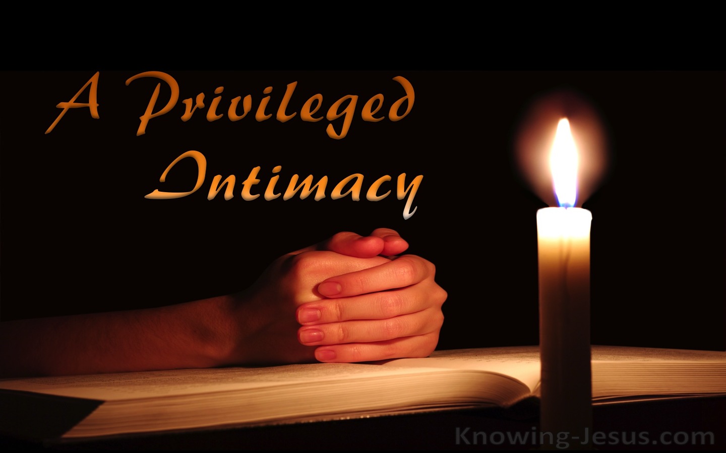 A Privileged Intimacy (devotional)02-01 (orange)